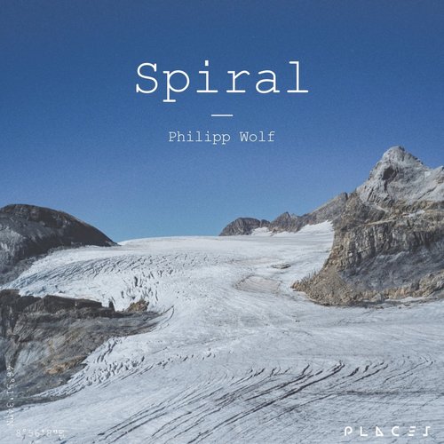 Philipp Wolf - Spiral [PLACES028B]